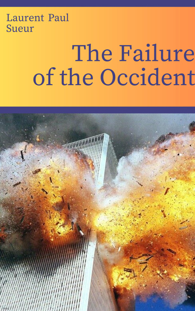 The Failure  of the Occident