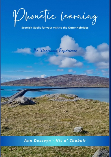 Phonetic Learning - Scottish Gaelic for your visit to the Outer Hebrides