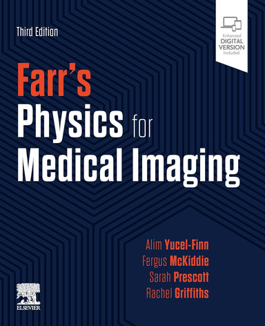 Farr's Physics for Medical Imaging 3rd Edition