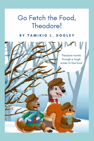 Go Fetch the Food, Theodore!