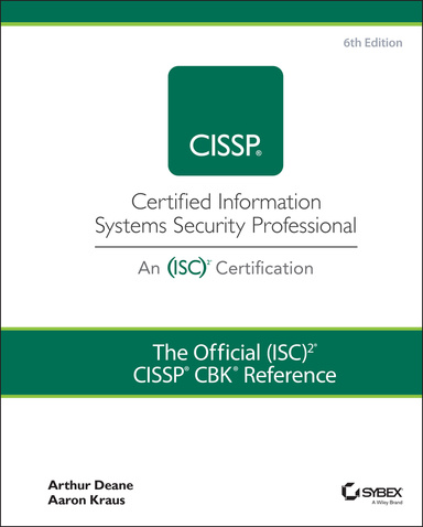 The Official (ISC)² CISSP CBK Reference (Cissp: Certified Information Systems Security Professional) 6th Edition