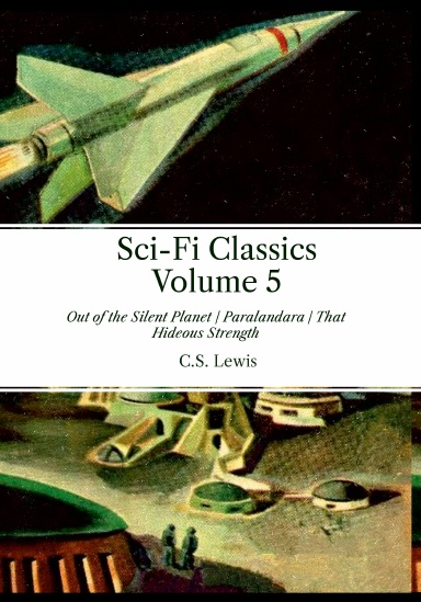 Sci-Fi Classics Volume 5 Hardcover