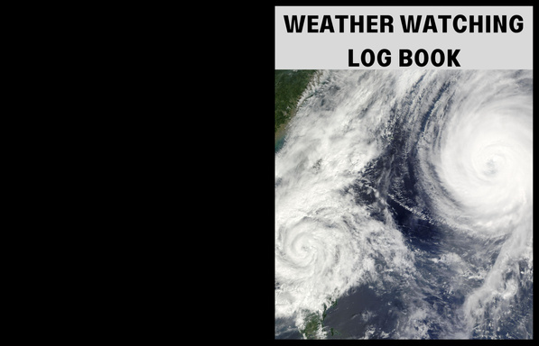 WEATHER WATCHING LOG BOOK