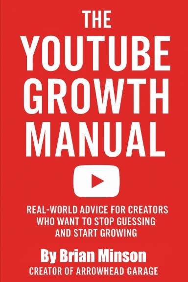 The YouTube Growth Manual