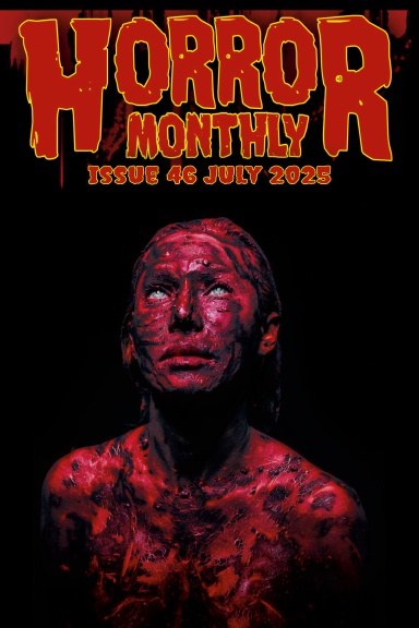 Horror Monthly #46 July 2025