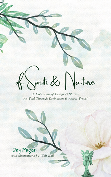 Of SPIRITS & NATURE