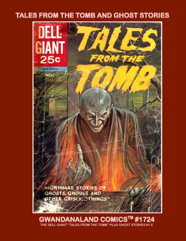 Tales From The Tomb And Ghost Stories