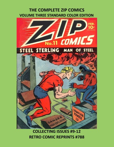 THE COMPLETE ZIP COMICS  VOLUME THREE STANDARD COLOR EDITION