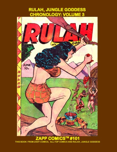 Rulah, Jungle Goddess Chronology: Volume 3