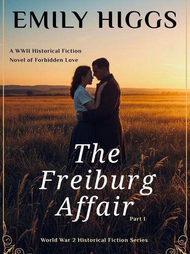 The Freiburg Affair: Part I