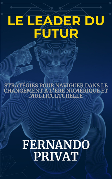 Le Leader Du Futur
