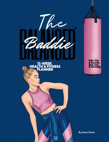 The Balanced Baddie™