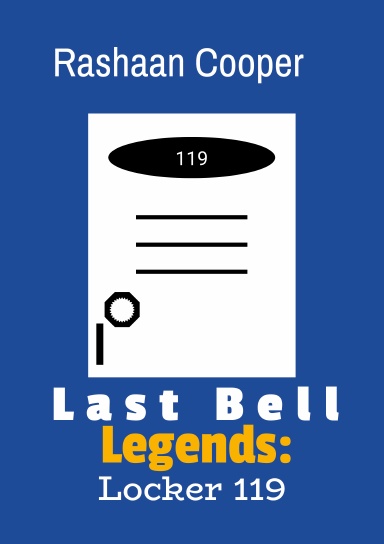 Last Bell Legends: Locker 119