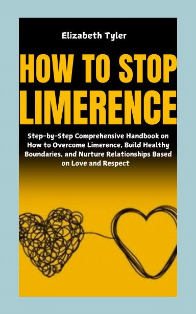 How to Stop Limerence