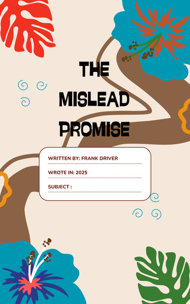 The mislead promise