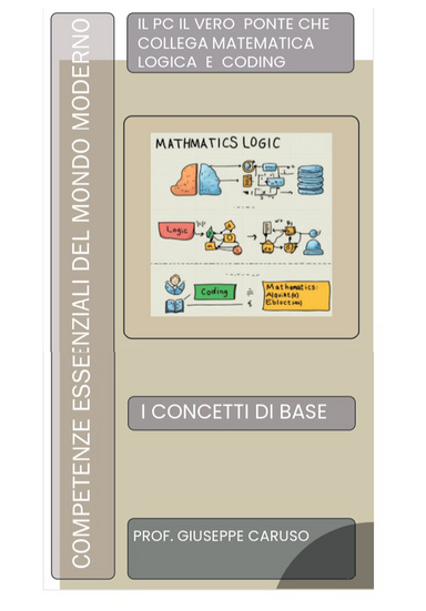 IL PC IL VERO PONTE CHE COLLEGA MATEMATICA LOGICA E CODING