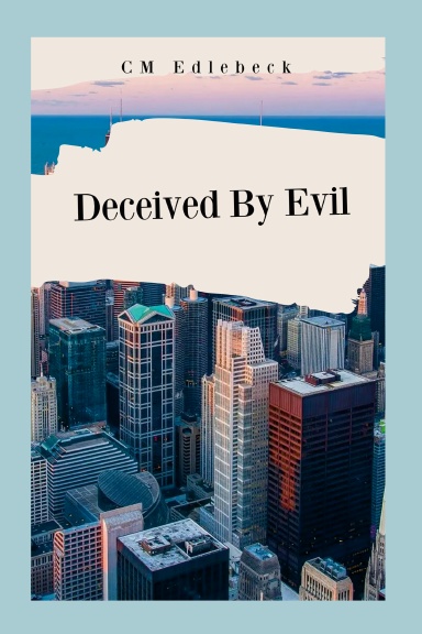 Deceived By Evil