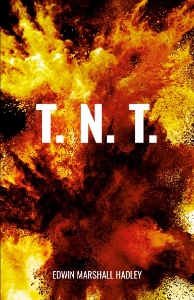 T. N. T.