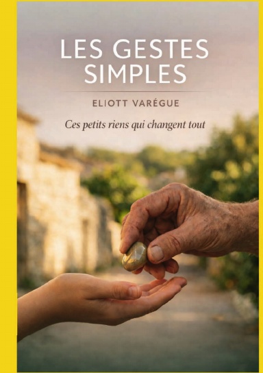 Les Gestes Simples