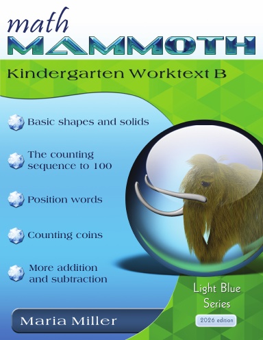 Math Mammoth Kindergarten Worktext B