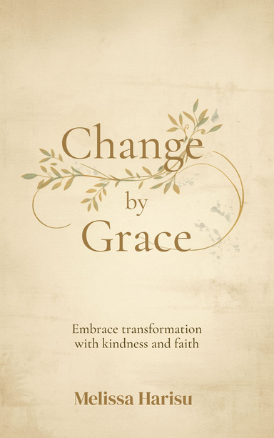 Change by Grace
