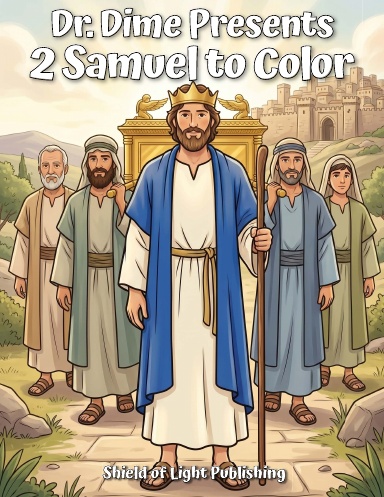 Dr. Dime Presents 2 Samuel to Color