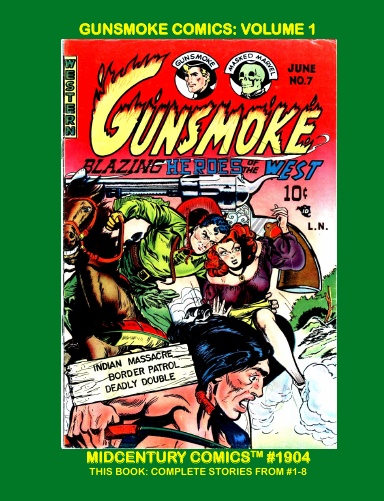 Gunsmoke Comics: Volume 1