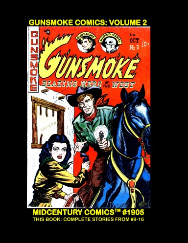 Gunsmoke Comics: Volume 2 (DJ)
