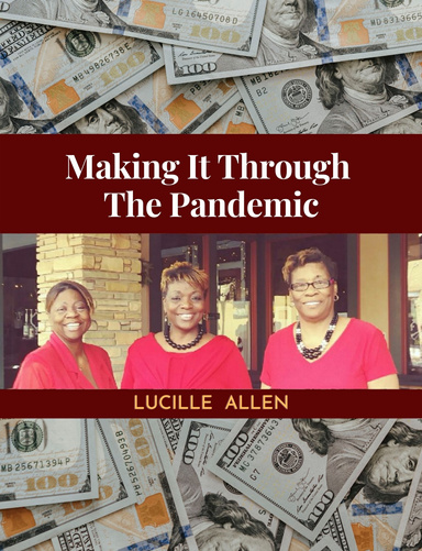 Making It Through The Pandemic