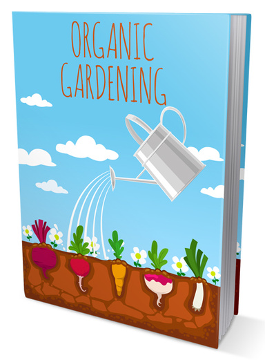 Organic Gardening
