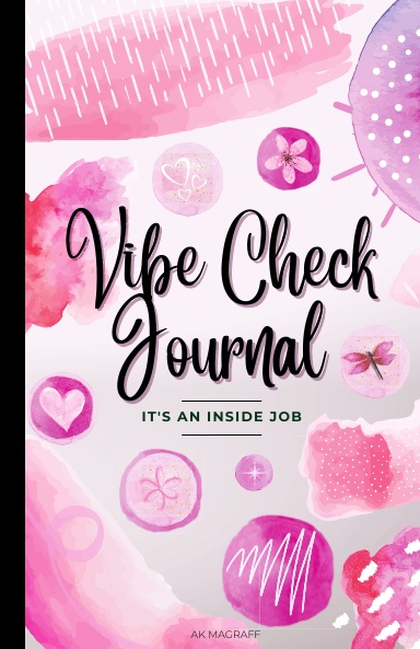 Vibe Check Guided Journal