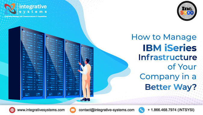 Better Way to Manage IBM iSeries Infrastructure