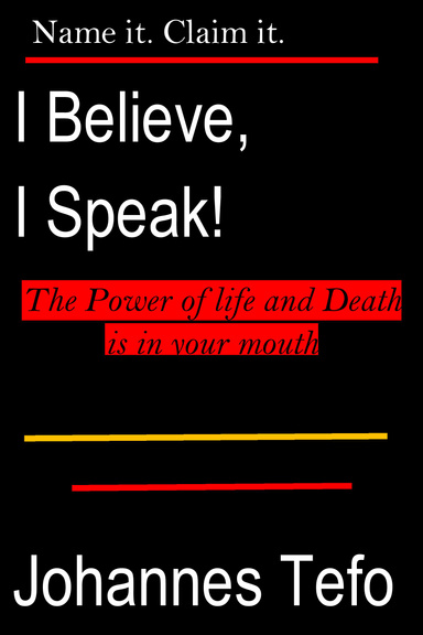 I Believe, I Speak!