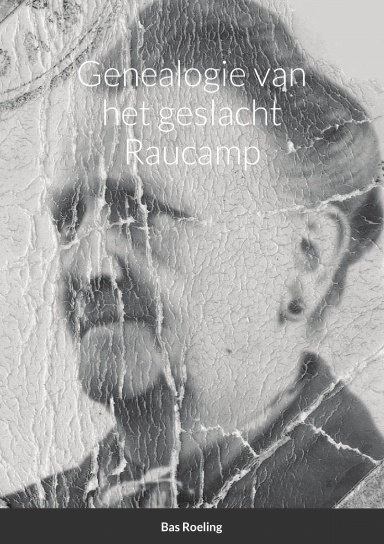 Genealogie van het geslacht Raucamp