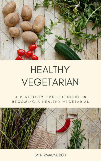 Healthy Vegetarian (Diet Plan)