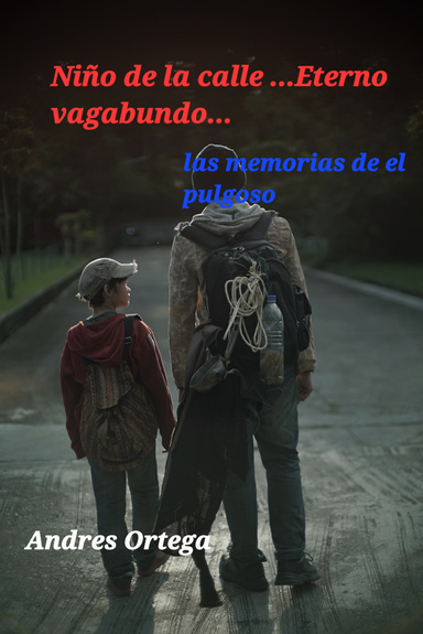 Niño dela calle... Eterno vagabundo