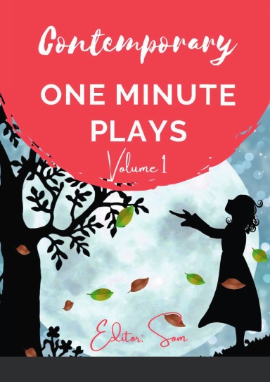 Contemporary One Minute  Plays (Volume 1)