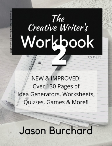 The Creative Writer's Workbook 2