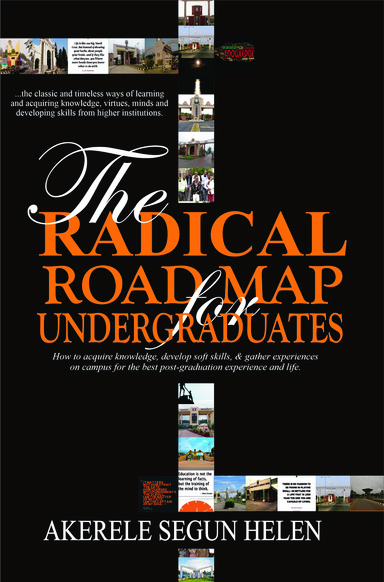 THE RADICAL ROAD MAP FOR UNDERGRADUATES