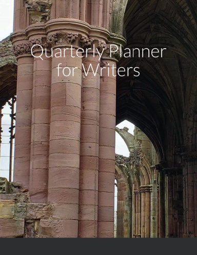 Quarterly Planner for Writers