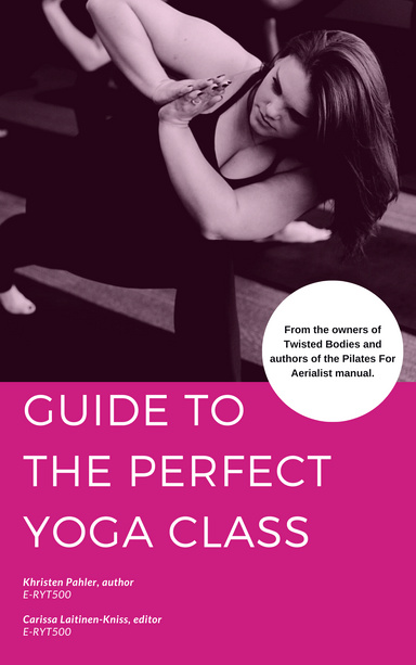 Guide to the Perfect Yoga Class