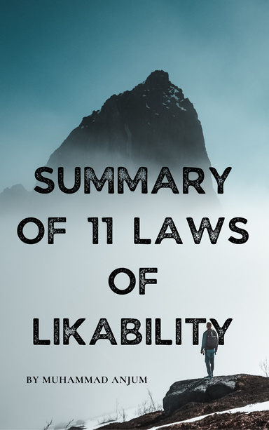 SUMMARY 11 LAWS OF LIKABILITY