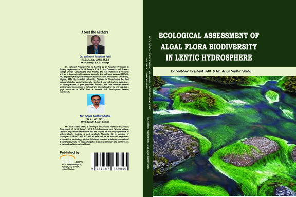Ecological assessment of Algal flora biodiversity in lentic hydrosphere .