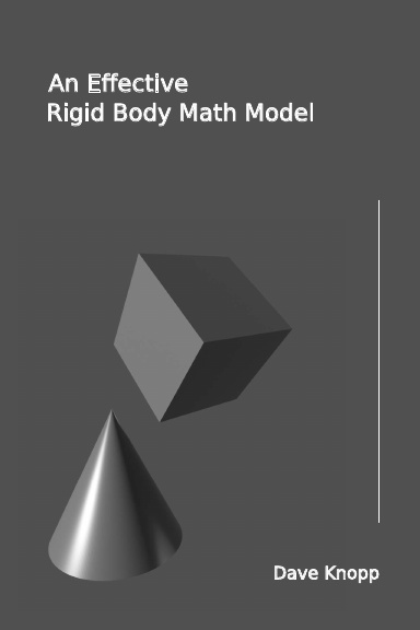 An Effective Rigid Body Math Model