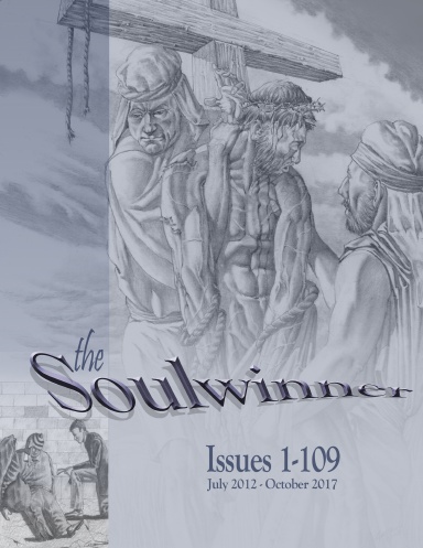 The Soulwinner Newsletter Collection