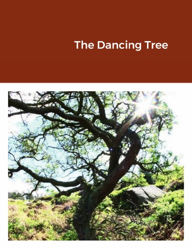 The Dancing Tree