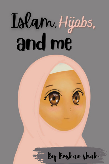 Islam,Hijabs,and me