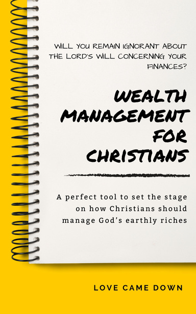 Wealth Management For Christians