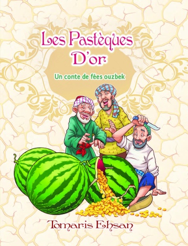 Les Pastèques D’or