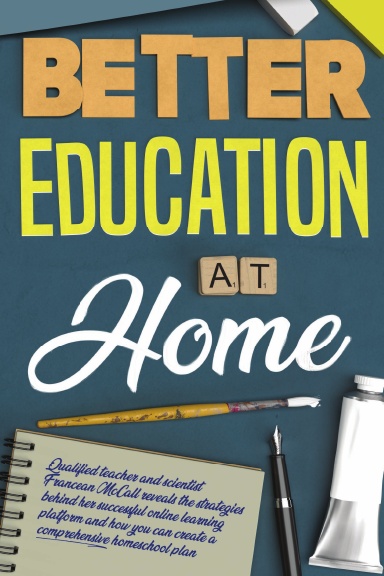 Better Education At Home